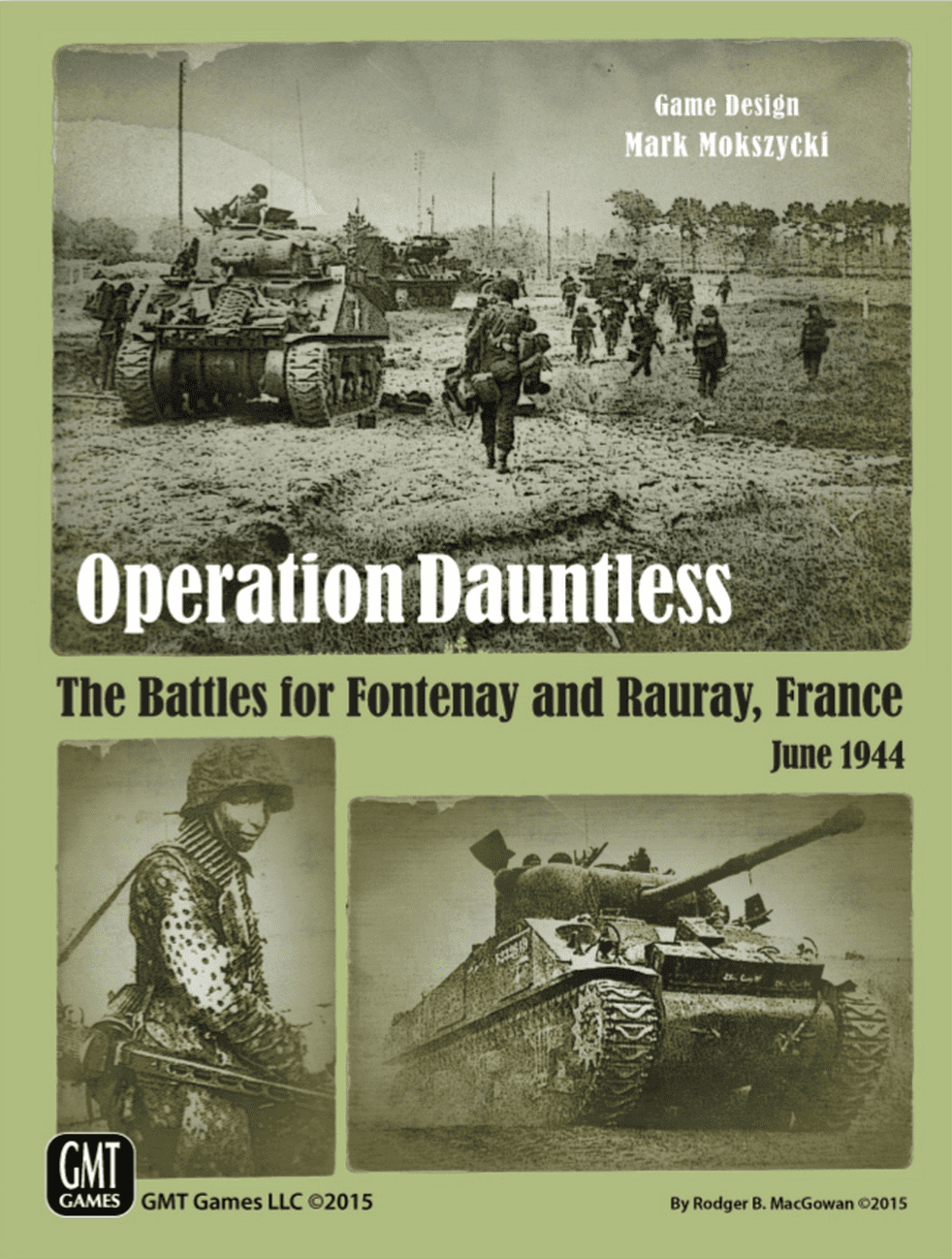 آپریشن داون‌تلِس: نبردهای فونتنی و روره، فرانسه، ژوئن ۱۹۴۴ Operation Dauntless: The Battles for Fontenay and Rauray, France, June 1944