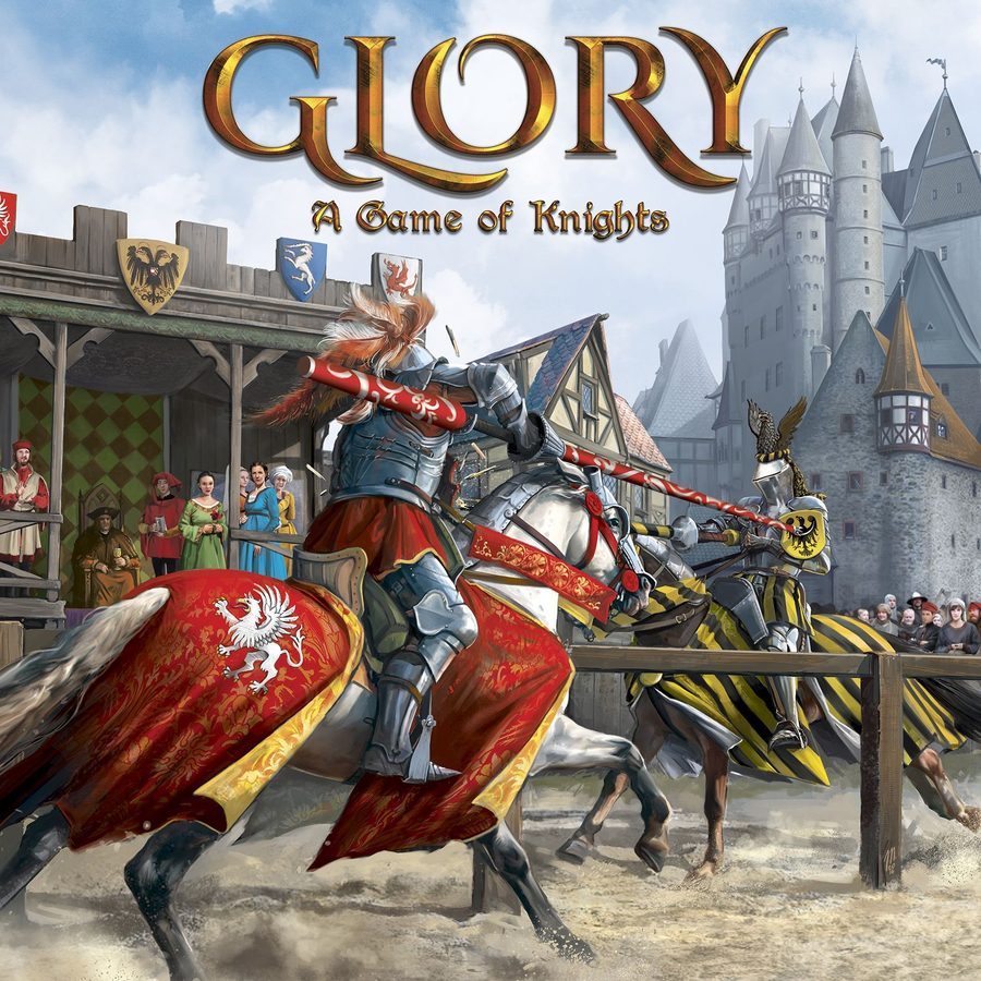 گلوری: یک بازی شوالیه‌ها Glory: A Game of Knights