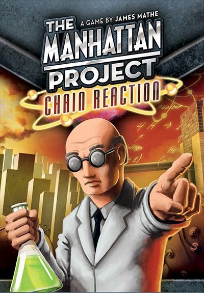 پروژه منهتن: واکنش زنجیره‌ای The Manhattan Project: Chain Reaction