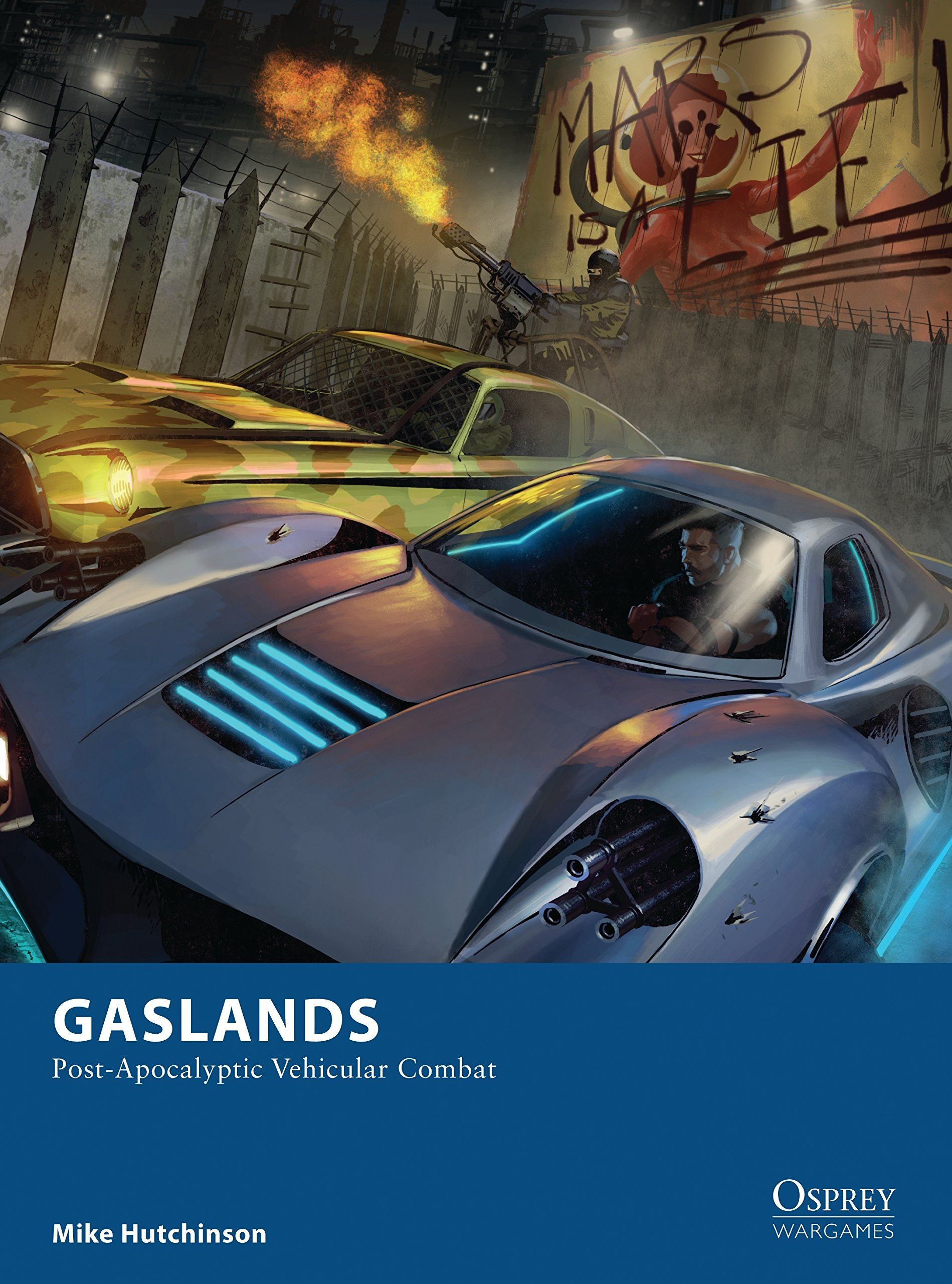 گس‌لندز: مبارزه وسایل نقلیه پساآخرالزمانی Gaslands: Post-Apocalyptic Vehicular Combat