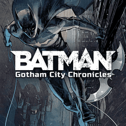 بتمن: تواریخ گاتهام سیتی Batman: Gotham City Chronicles