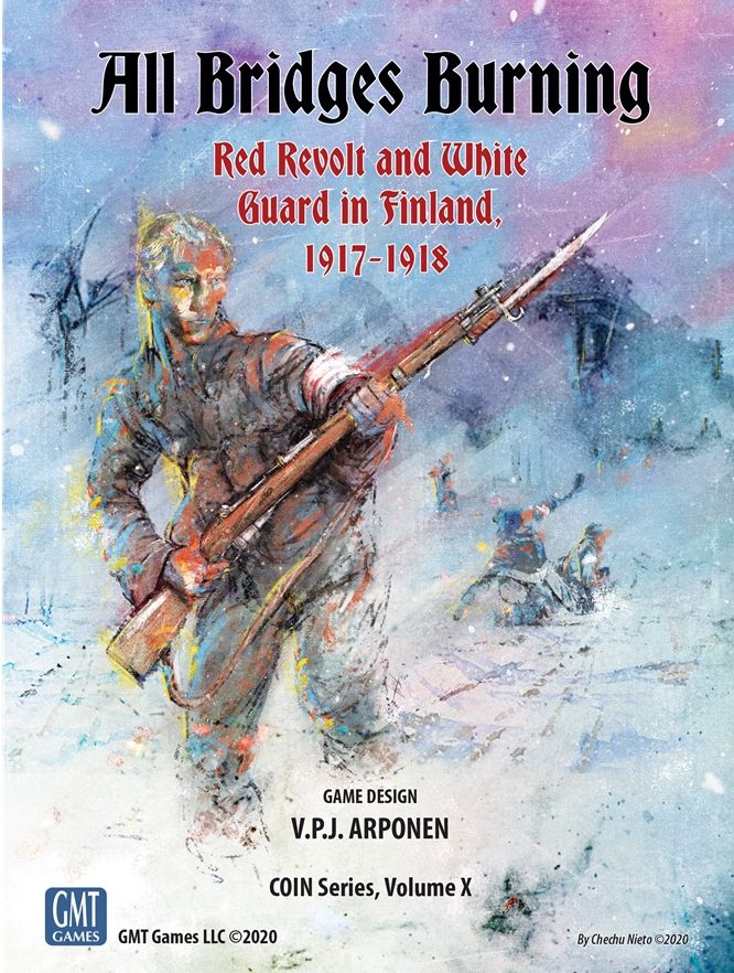 آل بریجز برنینگ: رد ریولت اند وایت گارد این فنلند، ۱۹۱۷-۱۹۱۸ All Bridges Burning: Red Revolt and White Guard in Finland, 1917-1918