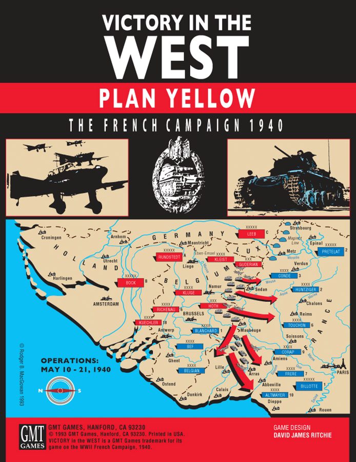 ویکتوری این د وست: پلن یلو، د فرنچ کمپین ۱۹۴۰ Victory in the West: Plan Yellow, The French Campaign 1940