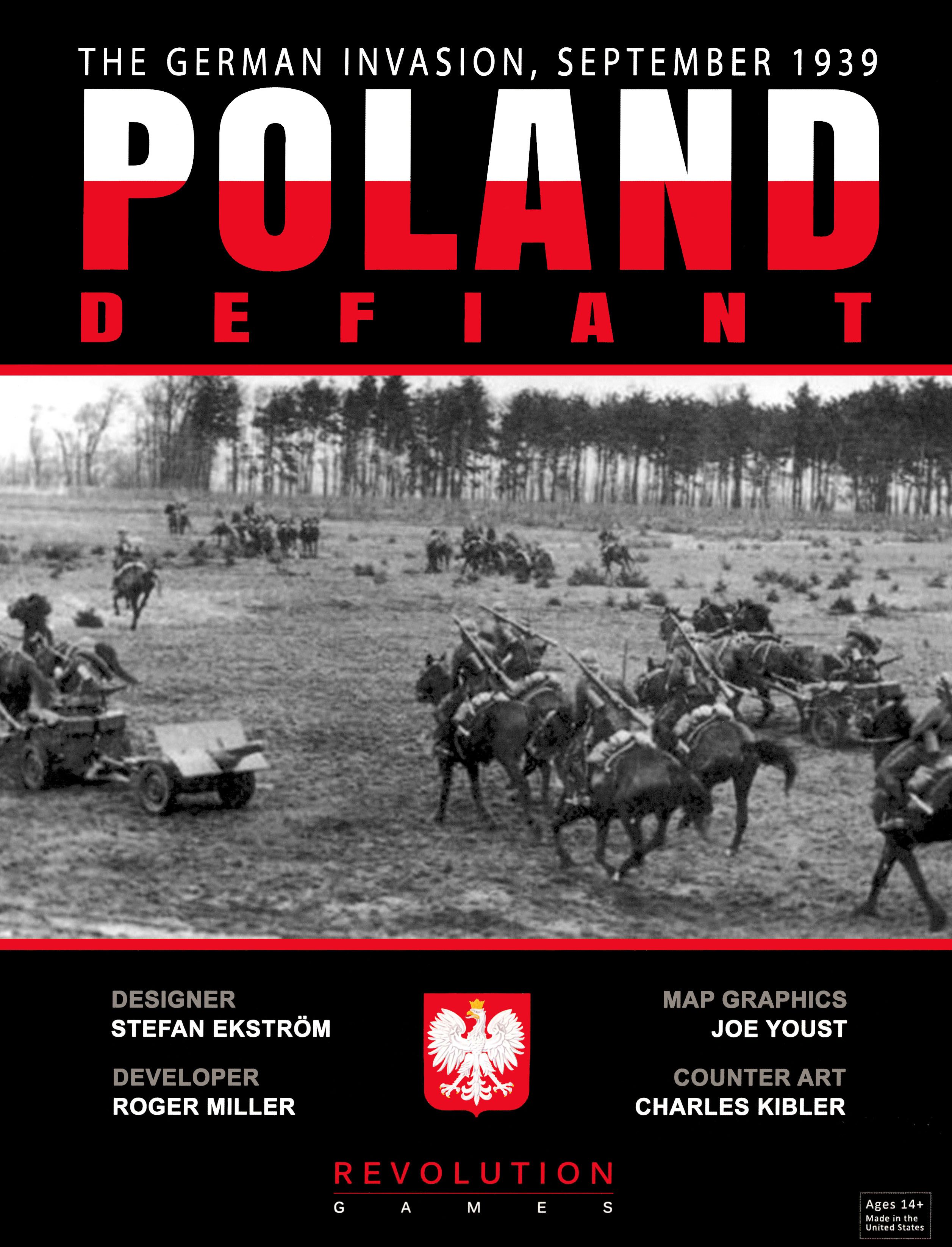 پولند دیفاینت: حمله آلمان، سپتامبر ۱۹۳۹ Poland Defiant: The German Invasion, September 1939