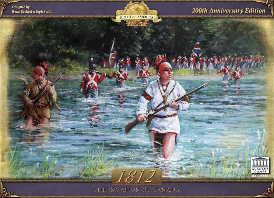 ۱۸۱۲: تهاجم به کانادا 1812: The Invasion of Canada