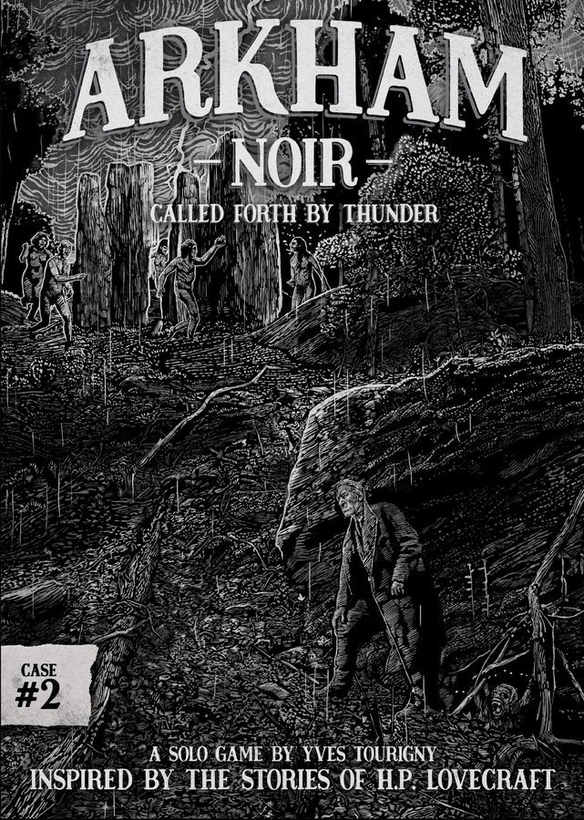 آرکام نوآر: پرونده شماره ۲ – به ندای رعد Arkham Noir: Case #2 – Called Forth By Thunder