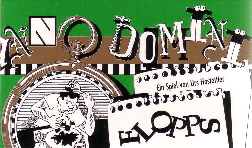 آنو دومینی: فلاپس Anno Domini: Flopps