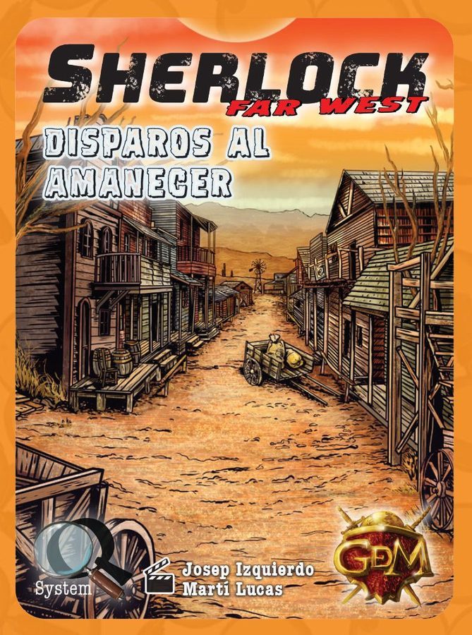شرلوک فار وست: دیسپاروس آل آمانسیر Sherlock Far West: Disparos al amanecer