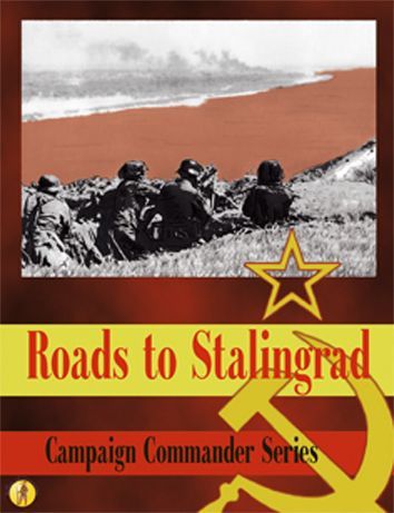 رودز تو استالینگراد: کمپین کامندر سریز Roads to Stalingrad: Campaign Commander Series