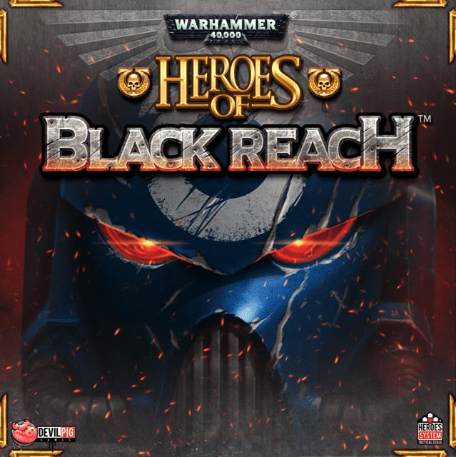 وارهمر ۴۰٬۰۰۰: هیروز آف بلک ریچ Warhammer 40,000: Heroes of Black Reach