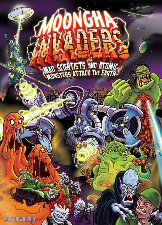 مونگا اینویدرز Moongha Invaders: Mad Scientists and Atomic Monsters Attack the Earth!