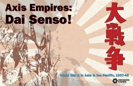 اکسس امپایرز: دای سنسو! Axis Empires: Dai Senso! – World War II in Asia & the Pacific, 1937-45