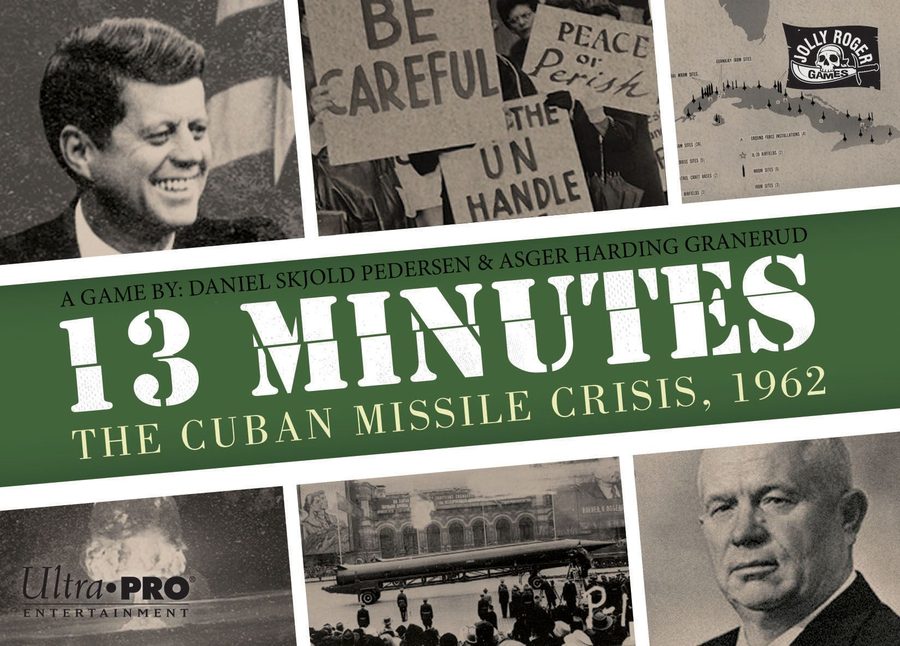 ۱۳ دقیقه: بحران موشکی کوبا، ۱۹۶۲ 13 Minutes: The Cuban Missile Crisis, 1962