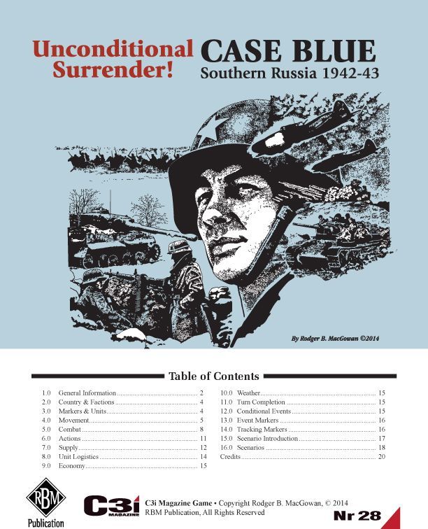 آنکاندیشنال سِراندر! کِیس بلو Unconditional Surrender! Case Blue