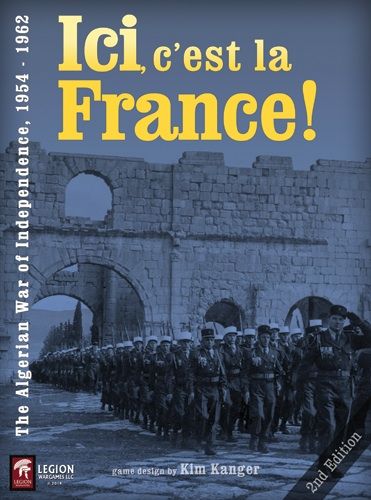 ایسی سِست لا فرانس! Ici, c'est la France! The Algerian War of Independence 1954 - 1962