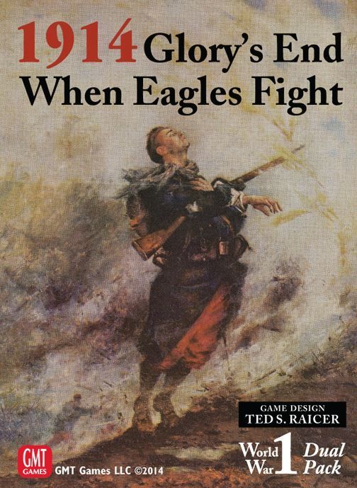 1914: گلوریز اند / ون ایگلز فایت 1914: Glory's End / When Eagles Fight