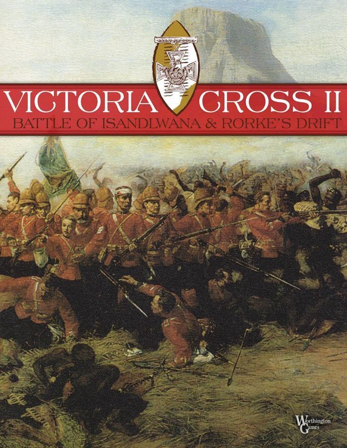 ویکتوریا کراس ۲: نبرد ایساندلوانا و رورکز درفت Victoria Cross II: Battle of Isandlwana & Rorke's Drift