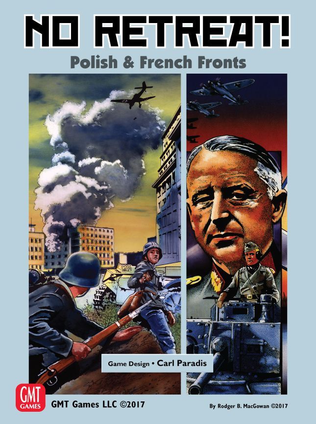 نو ریتریت!: جبهه‌های لهستان و فرانسه No Retreat!: Polish & French Fronts