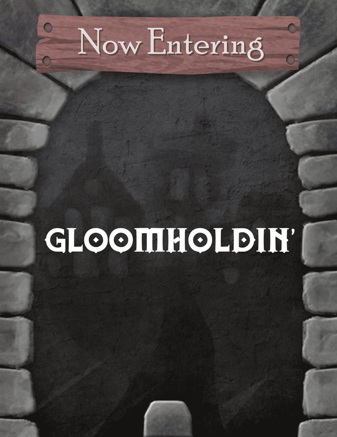 گلومهولدین Gloomholdin'