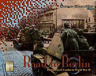 رود تو برلین: پلاتون لول کامبت در جنگ جهانی دوم – یک بازی پانزر گرنادیر Road to Berlin: Platoon Level Combat in World War II – A Panzer Grenadier Game