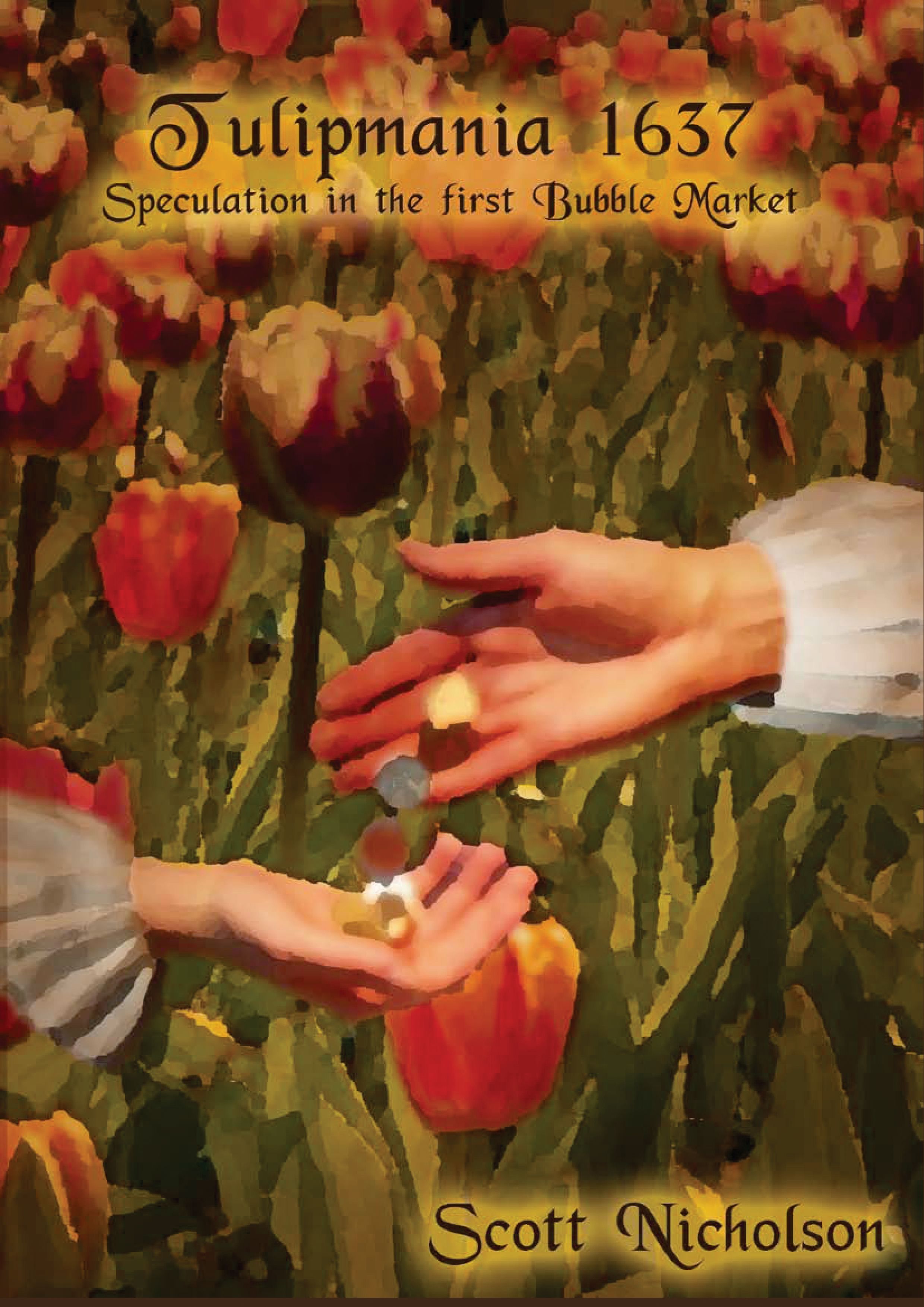 تولیپ‌مانیا ۱۶۳۷ Tulipmania 1637