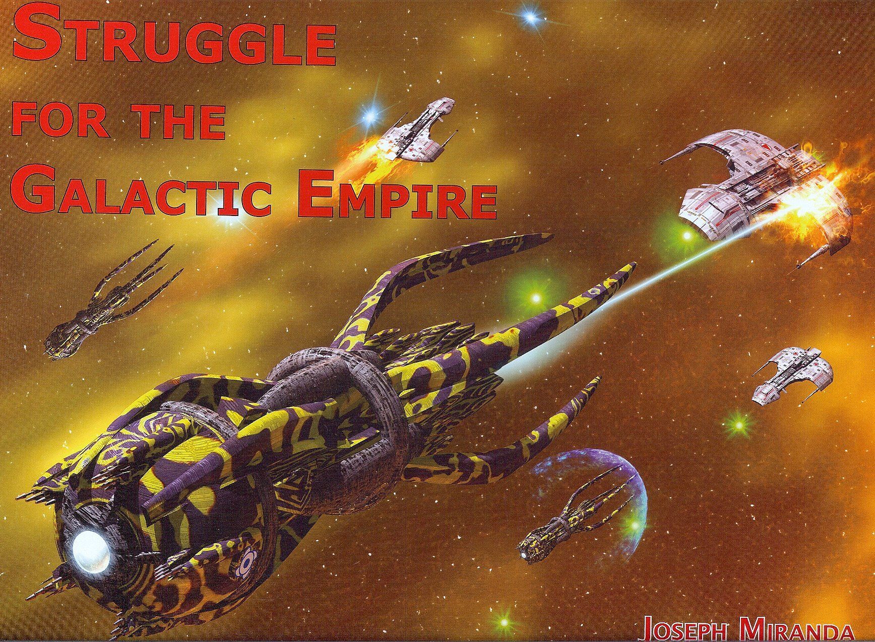 استراگل فور د گالکتیک امپایر Struggle for the Galactic Empire
