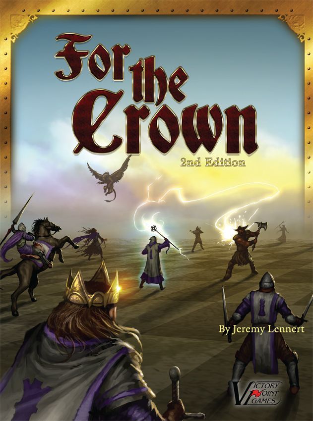فور د کرون (ویرایش دوم) For the Crown (Second Edition)