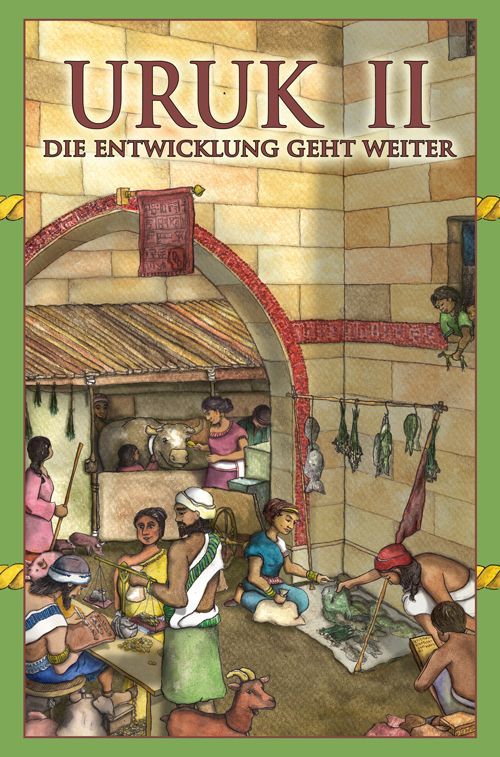 اوروک ۲: توسعه ادامه دارد Uruk II: Die Entwicklung geht weiter
