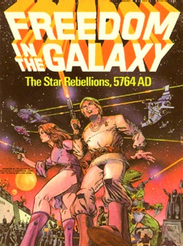 فردام در گالکسی: شورش‌های ستاره‌ای، ۵۷۶۴ میلادی Freedom in the Galaxy: The Star Rebellions, 5764 AD