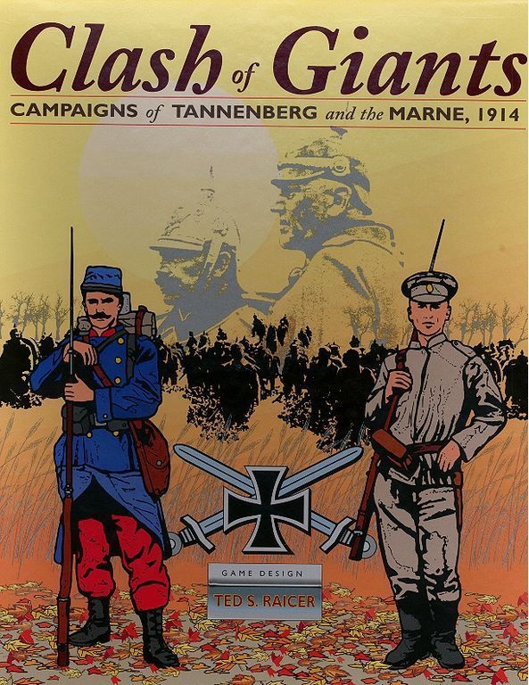 کلش آو جاینتز: کمپین‌های تننبرگ و مارن، ۱۹۱۴ Clash of Giants: Campaigns of Tannenberg and the Marne, 1914